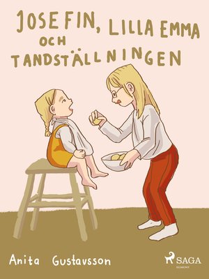 cover image of Josefin, lilla Emma och tandställningen